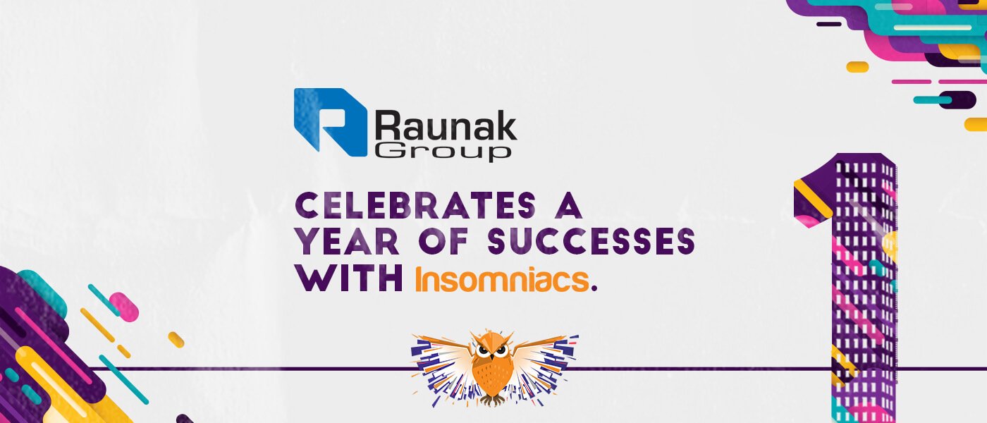 Raunak Group celebrates a year of successes with digital agency Insomniacs